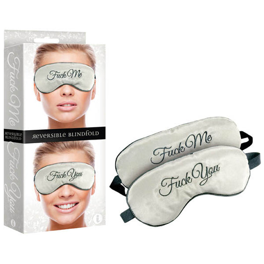 Fuck Me/Fuck You Reversible Blindfold Padded Reversible Blindfold