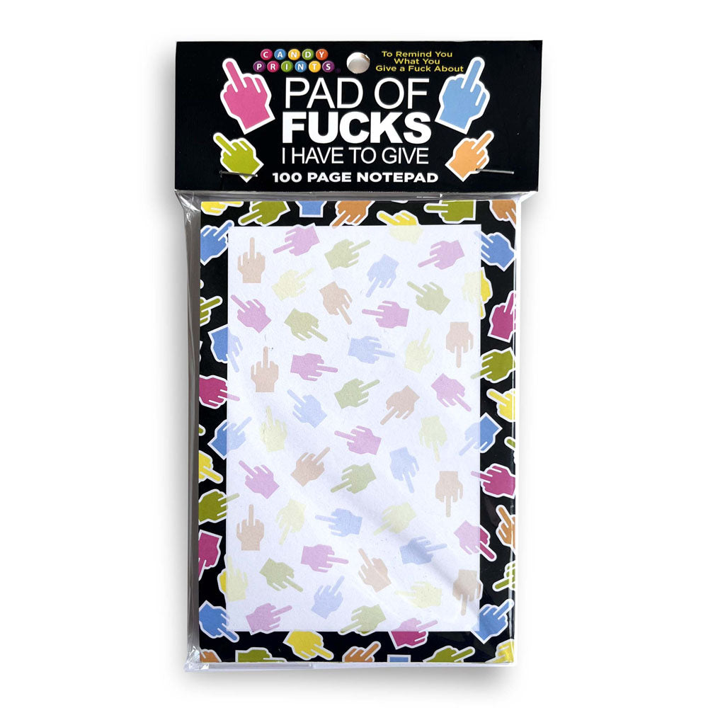 Pad Of Fucks I Have To Give! Notepad Novelty Notepad 100 Pages