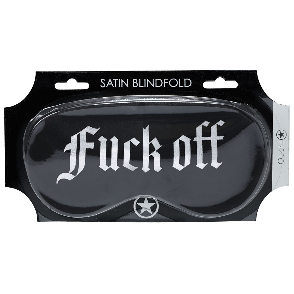 Ouch! Satin Mask Fuck Off Black Printed Eye Mask